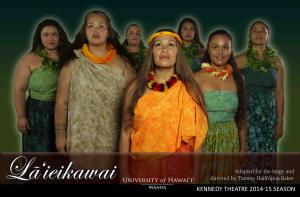 World Premiere of “L&#257;‘ieikawai” at Kennedy Theatre